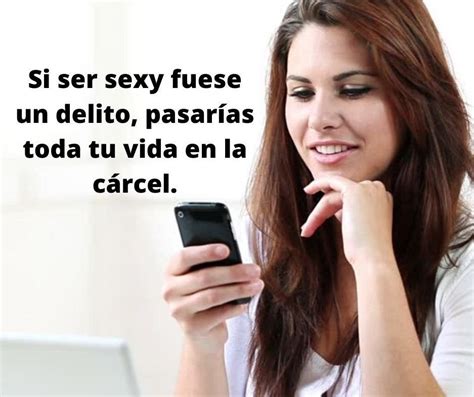 frases para coquetear a una mujer por chat|99 frases de WhatsApp para ligar: cortas, graciosas,。